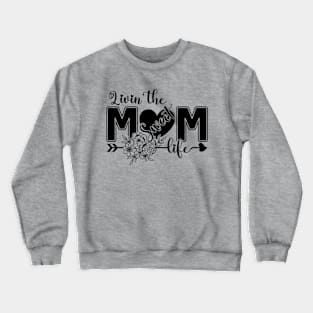 Living The Sweat MOM Life Floral Vintage Mother's Day Crewneck Sweatshirt